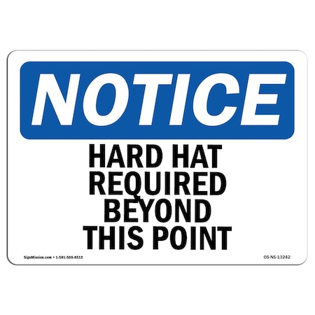 OSHA Notice Sign, Hard Hat Required Beyond This Point, 5in X 3.5in Decal